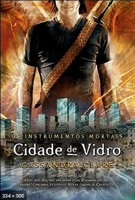 Cidade De Vidro - Os Instrument - Cassandra Clare
