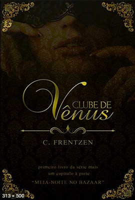 Clube de Venus – Cristina Frentzen