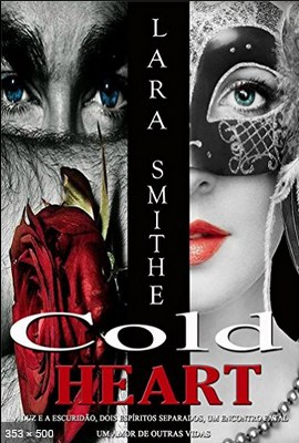 Cold Heart – Lara Smithe