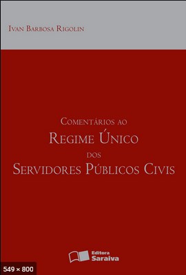 Comentarios Ao Regime Unico Dos – Ivan Barbosa Rigolin (2)