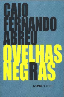 Caio Fernando Abreu - OVELHAS NEGRAS doc