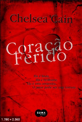Coracao Ferido - Chelsea Cain
