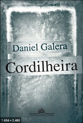 Cordilheira – Daniel Galera