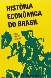 Caio Prado Junior - HISTORIA ECONOMICA DO BRASIL mobi