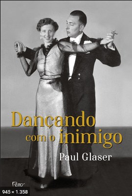Dancando com o inimigo – Paul Glaser