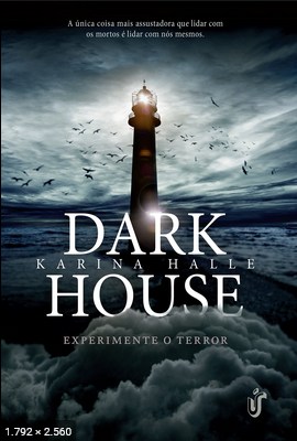 Dark House - Karina. Halle