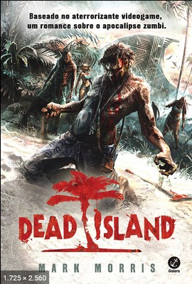 Dead Island - Mark Morris (1)