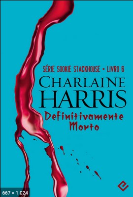 Definitivamente Morto - Sookie - Charlaine Harris (1)