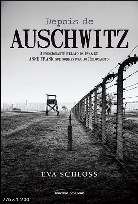 Depois de Auschwitz – Eva Schloss