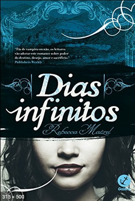 Dias Infinitos – Rebecca Maizel