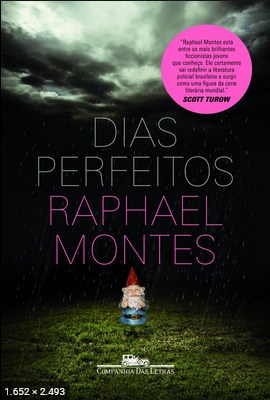 Dias perfeitos – Raphael Montes