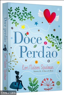 Doce Perdao – Lori Nelson Spielman