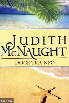 Doce Triunfo – Judith McNaught