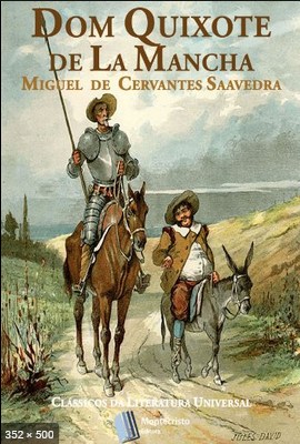 Dom Quixote – Miguel de Cervantes