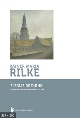 Elegias De Duino – Rainer Maria Rilke