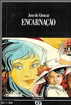 Encarnacao - Jose de Alencar