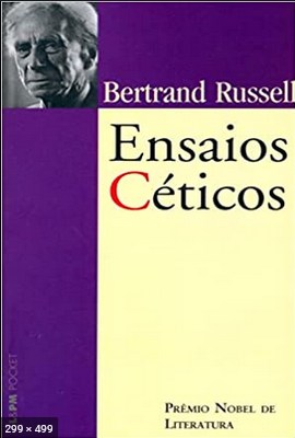 Ensaios Ceticos – Bertrand Russel
