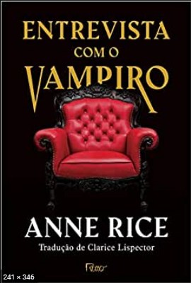 Entrevista com o Vampiro - Anne Rice