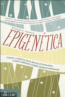 Epigenetica – Richard C. Francis