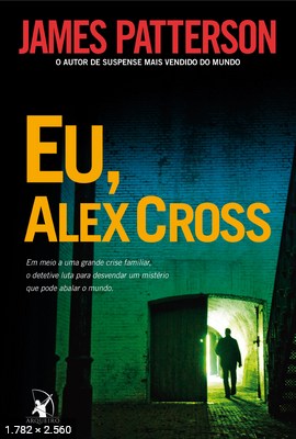 Eu Alex Cross – James Patterson (1)