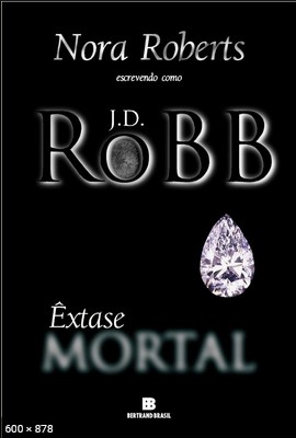 Extase Mortal – J. D. Robb
