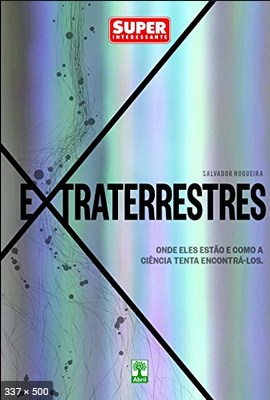 Extraterrestres - Salvador Nogueira