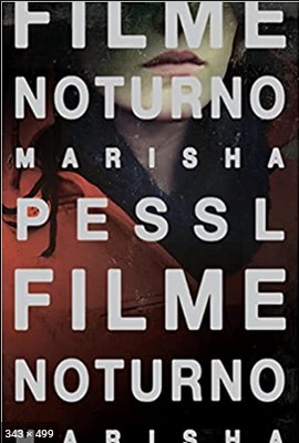 Filme Noturno – Marisha Pessl