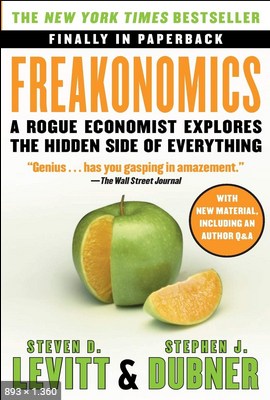 Freakonomics – Steven D. Levitt