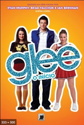 Glee - O Inicio - Sophia Lowell