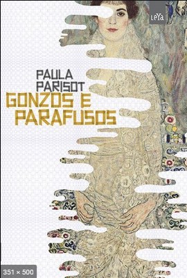 Gonzos e Parafusos - Paula Parisot (1)