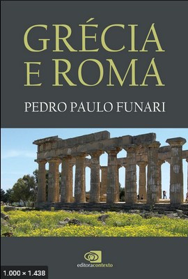 Grecia e Roma – Pedro Paulo Funari