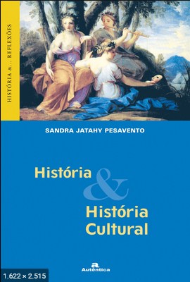 Historia & Historia Cultural - Sandra Jatahy