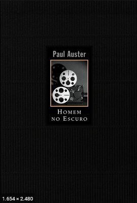 Homem no Escuro – Paul Auster