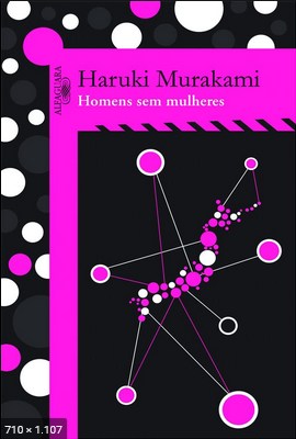 Homens sem mulheres – Haruki Murakami