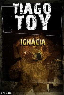 Ignacia - Tiago Toy