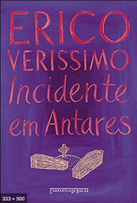 Incidente em Antares – Erico Verissimo