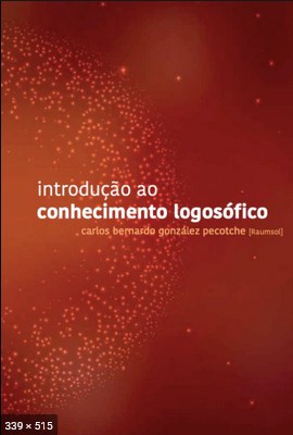 Introducao ao Conhecimento Logo – Carlos Bernardo Gonzalez Pecotc