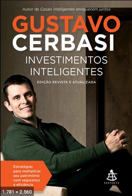 Investimentos inteligentes – Gustavo Cerbasi