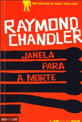 Janela para a Morte – Raymond Chandler