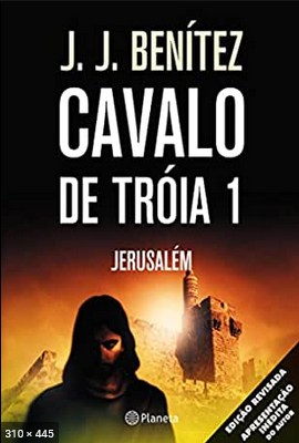 Jerusalem – Operacao Cavalo De – J.J. Benitez