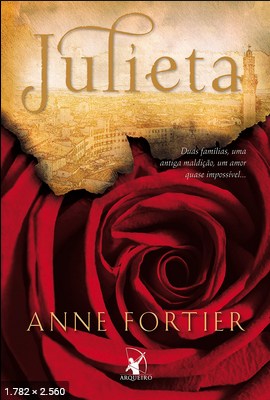Julieta – Anne Fortier