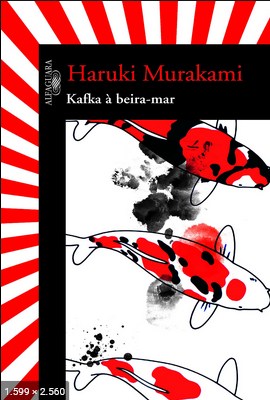 Kafka a beira mar – Haruki Murakami