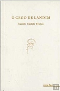 Camilo Castelo Branco - O CEGO DE LANDIM (1) txt