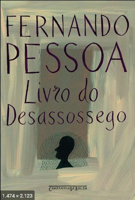 Livro Do Desassossego – Fernando Pessoa