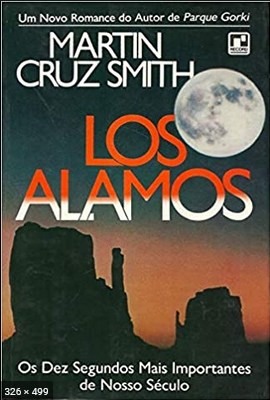 Los Alamos – Martin Cruz Smith