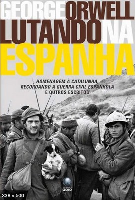 Lutando na Espanha – George Orwell