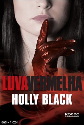 Luva vermelha – Holly Black