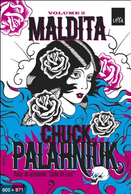 Maldita – Condenada – Vol 02 – Chuck Palahniuk