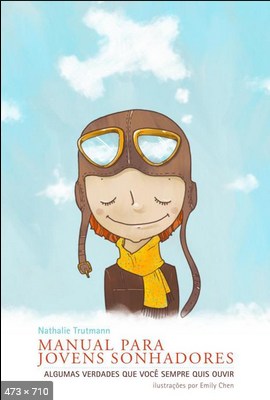 Manual Para Jovens Sonhadores – Nathalie Trutmann