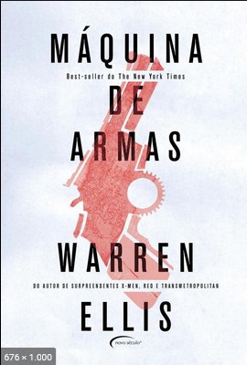 Maquina de Armas - Warren Ellis